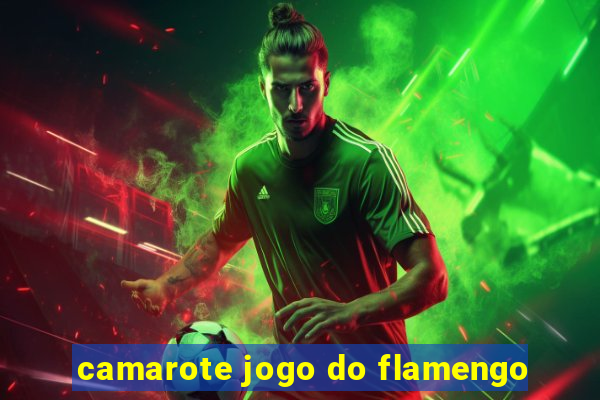 camarote jogo do flamengo